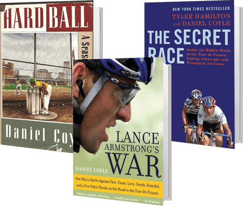 other books by Dan Coyle